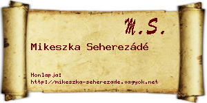 Mikeszka Seherezádé névjegykártya